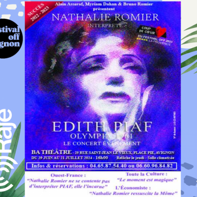 RAJE FAIT SON FESTIVAL JOUR 6 : PIAF OLYMPIA 61 / Nathalie Romier au micro de RAJE